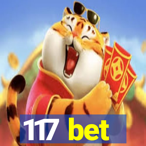 117 bet