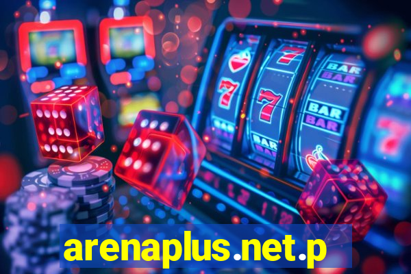 arenaplus.net.ph