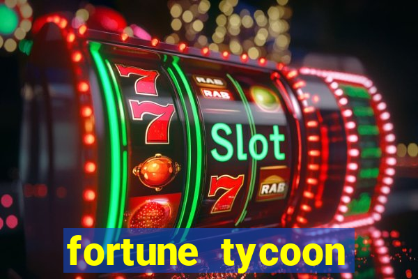 fortune tycoon slots download