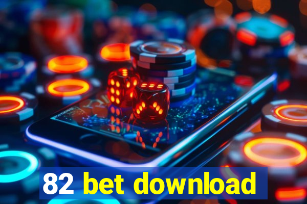 82 bet download