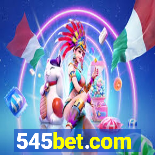 545bet.com