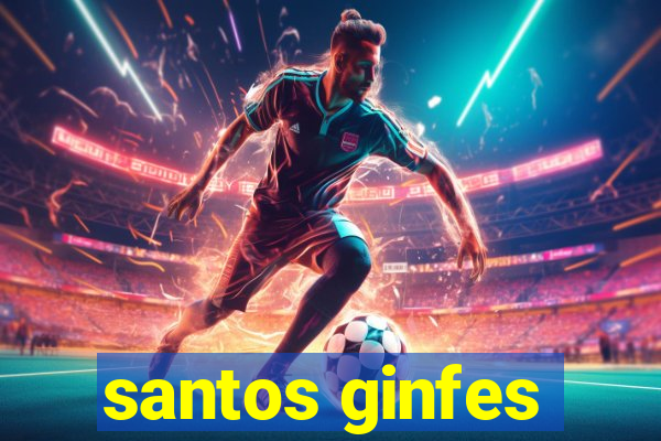 santos ginfes