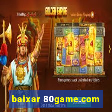 baixar 80game.com