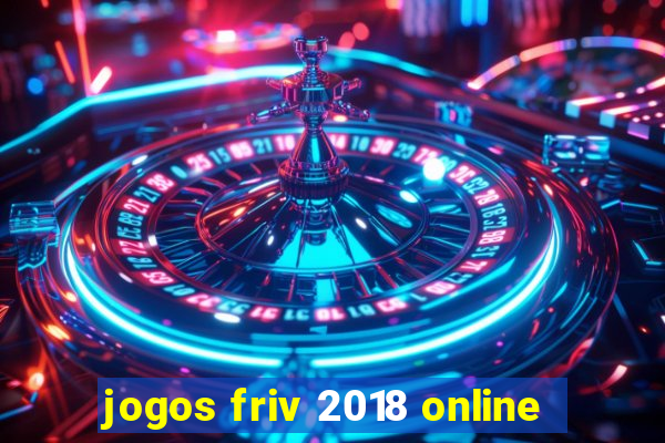 jogos friv 2018 online