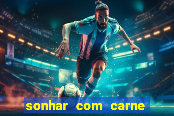 sonhar com carne de porco no jogo do bicho