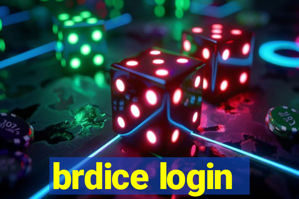 brdice login