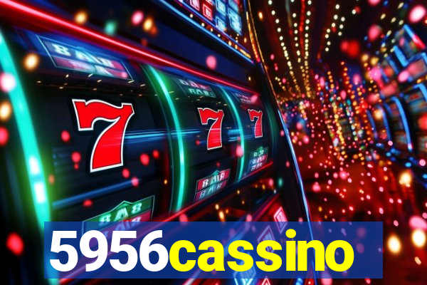 5956cassino