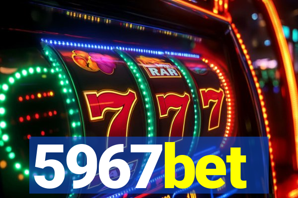 5967bet