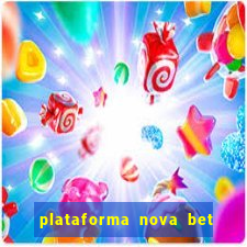 plataforma nova bet de 5 reais