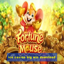 ice casino big win download