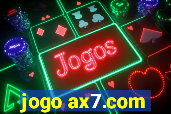 jogo ax7.com