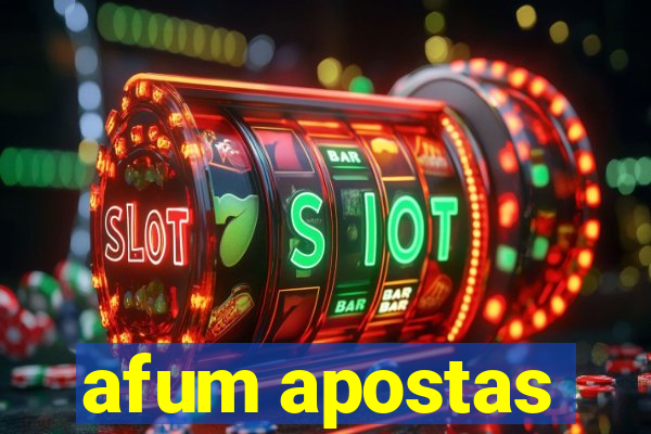 afum apostas