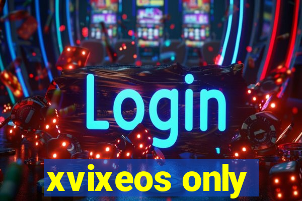 xvixeos only