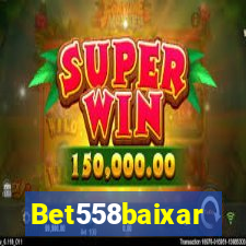 Bet558baixar