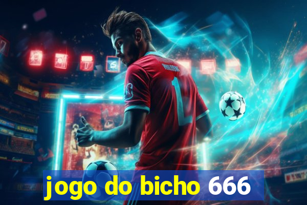 jogo do bicho 666