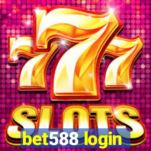 bet588 login