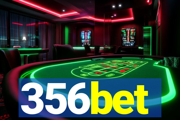 356bet