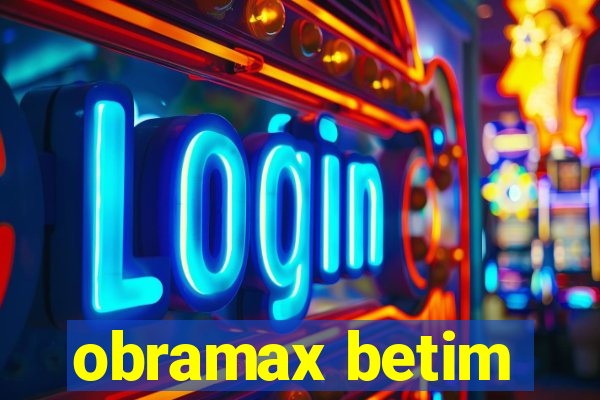 obramax betim