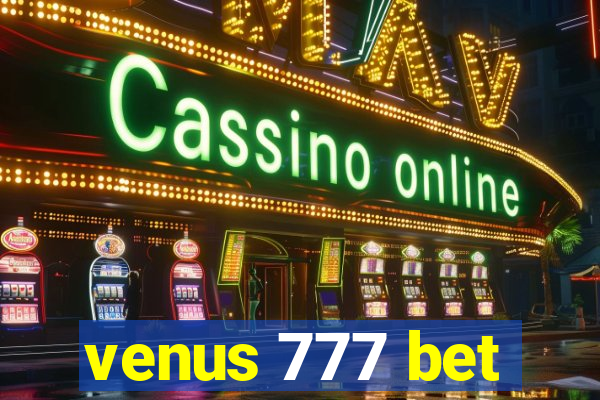 venus 777 bet