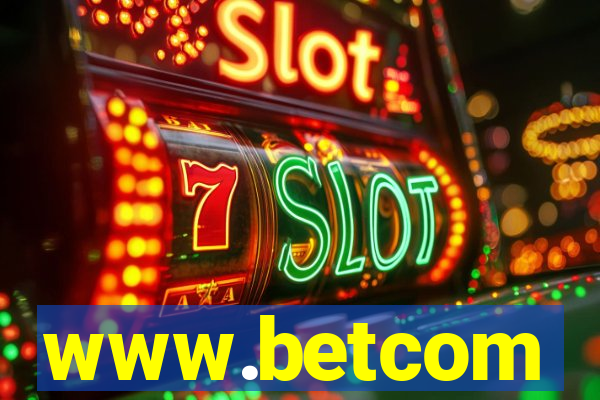 www.betcom