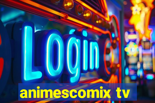 animescomix tv