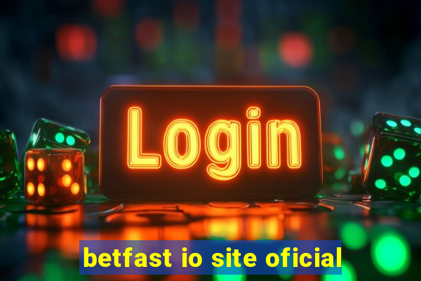 betfast io site oficial