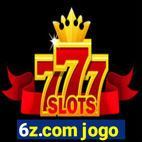 6z.com jogo