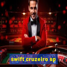 swift cruzeiro sp