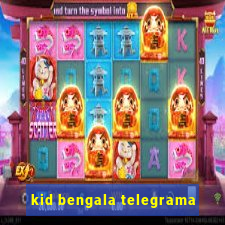 kid bengala telegrama