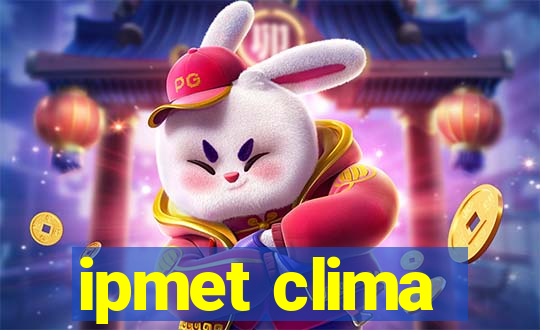 ipmet clima