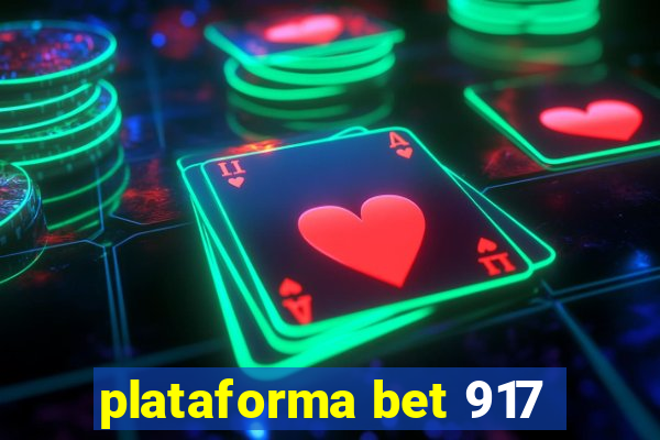 plataforma bet 917