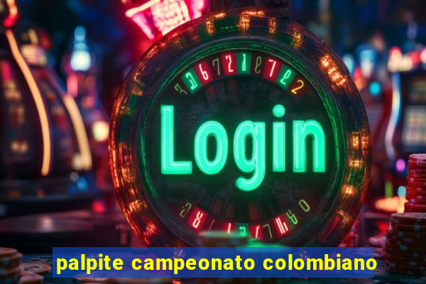 palpite campeonato colombiano