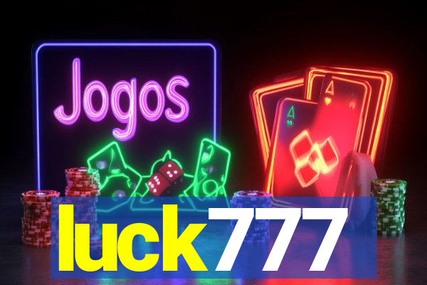 luck777