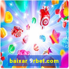 baixar 9rbet.com