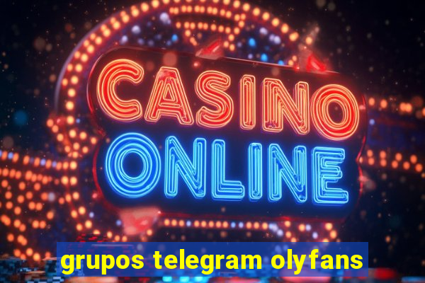 grupos telegram olyfans