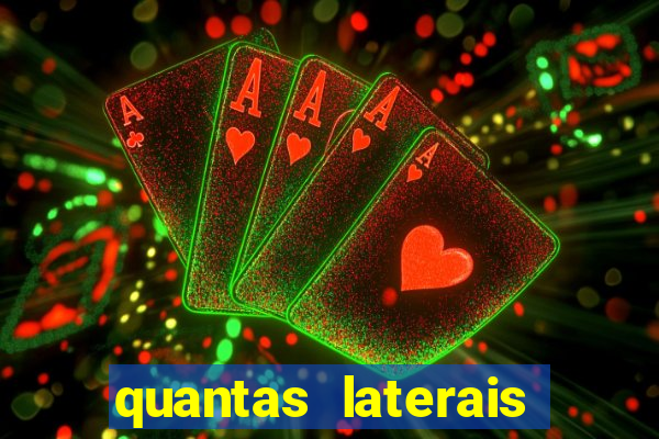 quantas laterais sai em um jogo