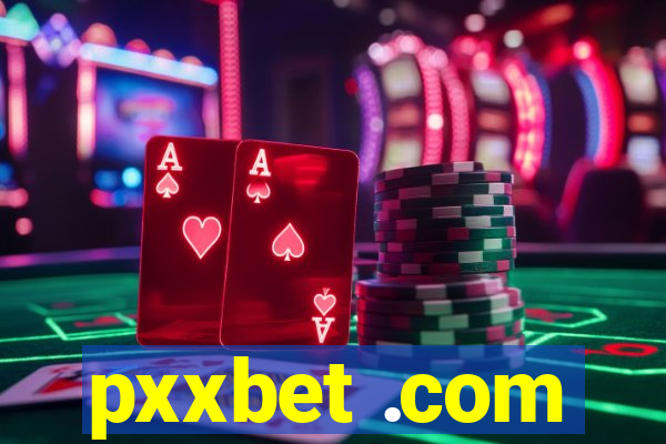 pxxbet .com