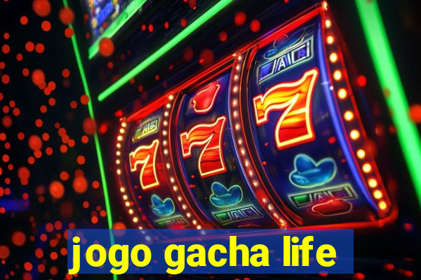 jogo gacha life