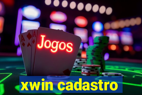 xwin cadastro