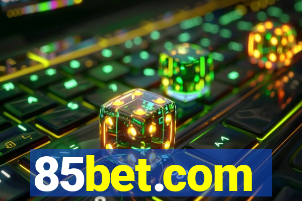 85bet.com