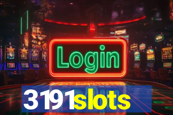 3191slots