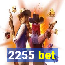 2255 bet