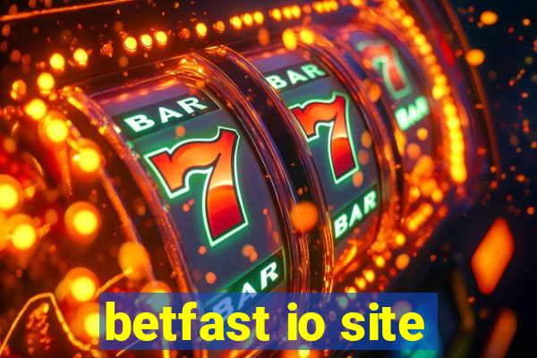 betfast io site