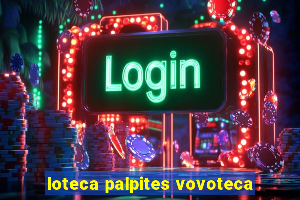 loteca palpites vovoteca