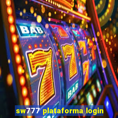 sw777 plataforma login