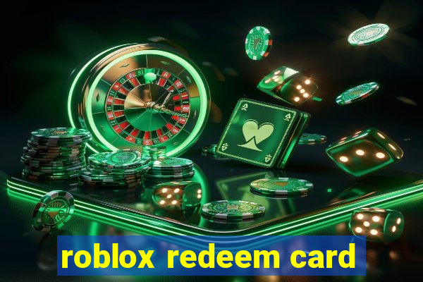 roblox redeem card