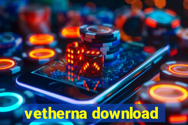 vetherna download