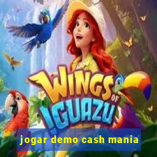 jogar demo cash mania