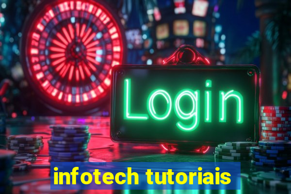 infotech tutoriais