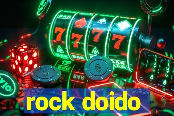 rock doido